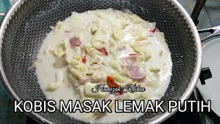 Resepi Kobis Masak Lemak Putih Sedap Mudah Dan Simple [upl. by Alihet254]