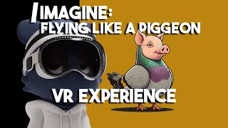 Imagine Flying Like a Piggeon  180° Virtual Experience vr funny vrexperience [upl. by Cecilla]