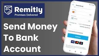 How to Send Money from Remitly to Bank Account [upl. by Eltsirk]