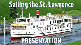 Sailing the St Lawrence [upl. by Gardy965]