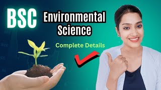 BSc Environmental Science Complete details  Environmental Science ke career Scope amp SALARY  CUET [upl. by Nomad]