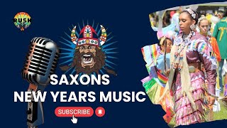 Saxons  2024 NEW YEARS FULL MUSIC [upl. by Ahcarb]