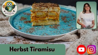 Herbst Tiramisu  das ganz besondere Tiramisu für den Herbst  Thermomix®  KochEule X KoRo [upl. by Eedyaj]