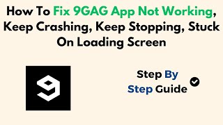 How To Fix 9GAG App Not Working Keep Crashing Keep Stopping Stuck On Loading Screen [upl. by Anoynek]