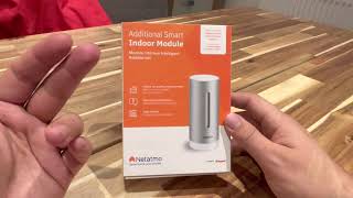 Unboxing Additional Netatmo indoor smart module [upl. by Aiekahs939]