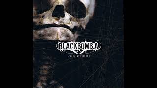 Black Bomb A  Madmen SPEECH OF FREEDOM album [upl. by Anilev]