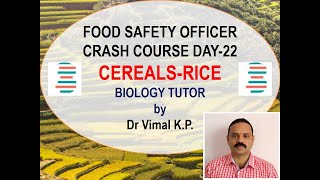 CEREALSRICE FOOD SAFETY OFFICER CRASH COURSE DAY22 [upl. by Eenaej]