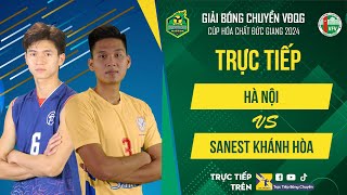 🔴Trực tiếp  HÀ NỘI vs SANEST KHÁNH HÒA  Bảng Nam  Giải bóng chuyền VĐQG cúp HCĐG 2024 [upl. by Sanders]