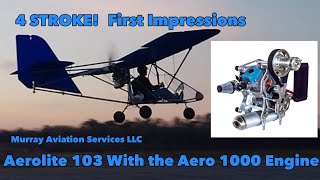 Aerolite 103 with the 4 stroke Aero 1000 engine [upl. by Lain598]