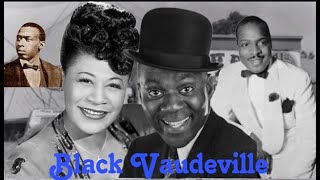 MAKING A WAY WHEN THE ODDS WERE AGAINST THEM  BLACK VAUDEVILLE [upl. by Ymmit439]