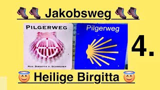 Jakobsweg 🥾 Heilige Birgitta  4 Etappe [upl. by Auhsuj253]