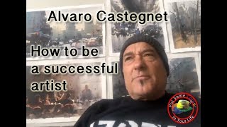 Alvaro Castagnet shares tips on how to be a successful artist [upl. by Imrots692]