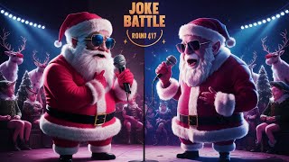 Santa vs Santa Round 417 Joke Battle [upl. by Prouty770]