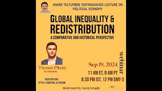 Thomas Piketty  Anand Teltumbde Distinguished Lecture on Political Economy [upl. by Aicnarf123]