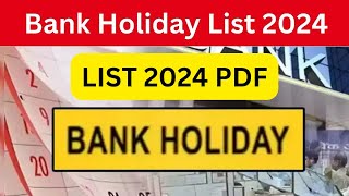 List of Bank holidays 2024 january to december 2024 Bank Holidays In India [upl. by Iuqcaj517]