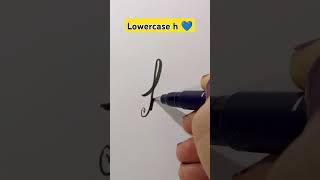 How to write lowercase h ✨ Hand Writings handwriting calligraphy lettering [upl. by Torrlow]