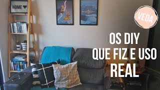 OS DIY QUE REALMENTE USO NA DECORAÇÃO DA MINHA CASA  VEDA 19 [upl. by Hairam]