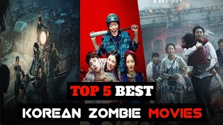 Top 5 Best Korean Zombie Movies In Hindi Dubbed  Psycho Movie Talker [upl. by Schlenger]