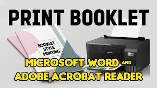 How to Print Booklet Style  Microsoft Word  Adobe Reader  Tutorial [upl. by Lazaruk]