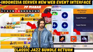 Indonesia Server New Web Event Interface amp Classic Jazz Bundle Return 🔥 ff indonesia server event 🎯 [upl. by Milton791]