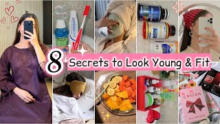 Top 8 Secrets to Look Young and Fit forever🦋✨  How to look younger than your age💕 [upl. by Nnayhs]