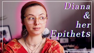 Epithets of Diana [upl. by Ahsilak]