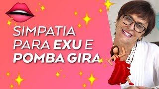 Simpatia para Exu e Pomba Gira por Márcia Fernandes [upl. by Kcinimod]