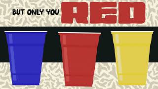 Red Solo Cup Lyric Video [upl. by Tivad]