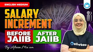 Salary Increment  Before JAIIB  After JAIIB  All Details  English Medium  By Afreen Maam [upl. by Boles]