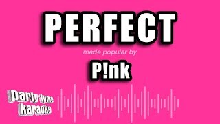 Pnk  Perfect Karaoke Version [upl. by Tammi]