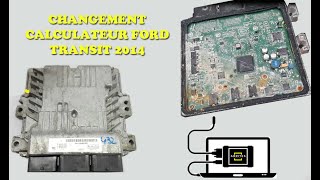 CHANGEMENT CALCULATEUR FORD Transit 2014 avec abrites [upl. by Enitsirhk949]