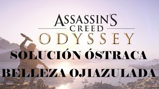 Assassins Creed Odyssey  Solución Ostraca Belleza ojiazulada Islas Piratas  Serifos [upl. by Suivatram]