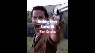 Ranking Every Season of Rick Grimes  TWD Edit  edit rickgrimesedits thewalkingdead [upl. by Tillion80]