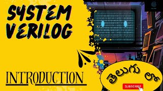 Introduction of SYSTEM VERILOG  What is system verilog  SYSTEM VERILOG [upl. by Nod]