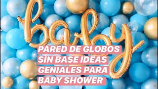 COMO HACER PARED DE GLOBOS SIN NESECIDAD DE BASEIDEAS PARA BABY SHOWER CON GLOBOS PERLADOS [upl. by Rillis]