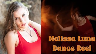 Melissa Luna Dance Reel 2024 [upl. by Suivatna]