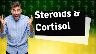 Which steroids affect cortisol level [upl. by Hanas]