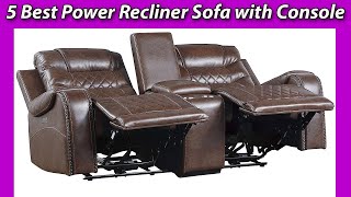 ✅ 5 Best Power Recliner Sofa with Console don’t buy one before watching this [upl. by Irehj]