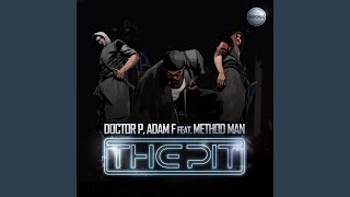 The Pit feat Method Man [upl. by Arrek]