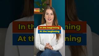 “At the Beginning” vs “In the Beginning” english grammar [upl. by Aissenav257]