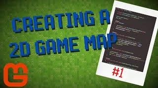 CREATING A 2D GAME MAP  Monogame Tutorial 1 [upl. by Neelloj]