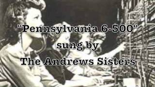 Pennsylvania 65000 The Andrews Sisters [upl. by Dlorad]