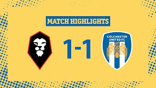 Highlights  Salford City 11 Colchester United [upl. by Notrab]