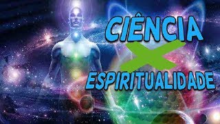 Física Quântica Energia Frequência e Vibração  Ciência e Espiritualidade [upl. by Rosaleen814]