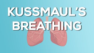 Kussmauls Breathing  Causes Demonstration Treatment [upl. by Anavrin498]