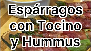 ESPÁRRAGOS CON TOCINO Y HUMMUS [upl. by Uchish]