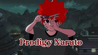 Prodigy Naruto PT1 [upl. by Imas]