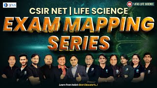 Score High in CSIR NET Life Science Dec 2023 with IFAS Exam Mapping Series  Lecture1 [upl. by Ennazus]