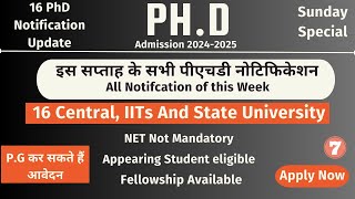 16 Ongoing PhD admission notification update  Central IIT IIM and State University PhD form 2024 [upl. by Annabelle64]