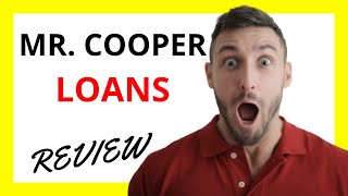 🔥 Mr Cooper Loans Review Pros and Cons [upl. by Rehpetsirhc]